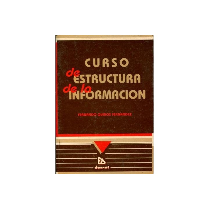 CURSO DE ESTRUCTURA DE LA INFORMACION.